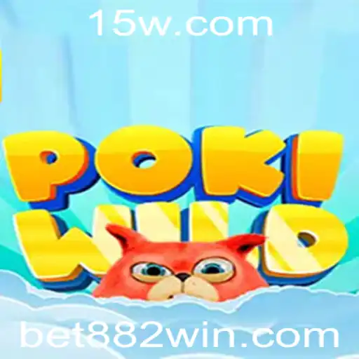 Descubra o Mundo de PokiWild e Como o Bet882 Está Revolucionando o Jogo
